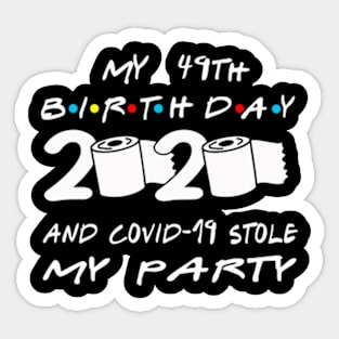 49th Birthday Quarantine Sticker